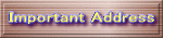 Inportant Addresses